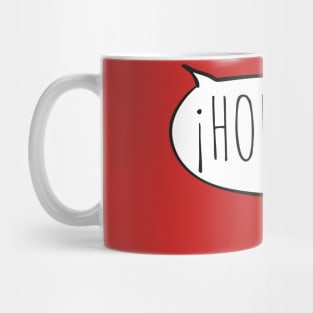 Cheerful ¡HOLA! with white speech bubble on red (Español / Spanish) Mug